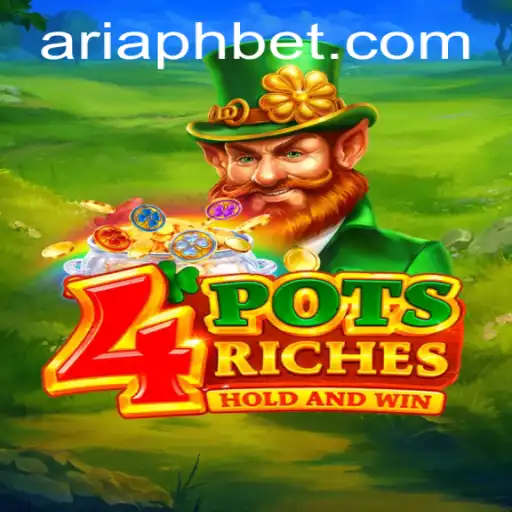 Discover the Excitement of 4potsriches: A Comprehensive Guide to Winning with ARIAPH
