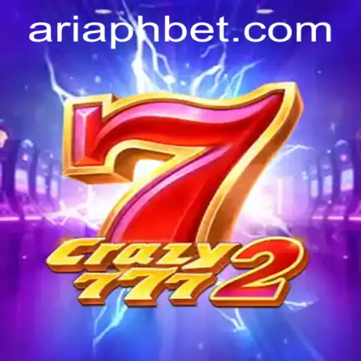 Discover the Thrilling World of Crazy7772 with ARIAPH
