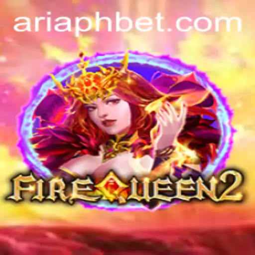 Discover the Enchanting World of FireQueen2 and Unveiling the ARIAPH Challenge
