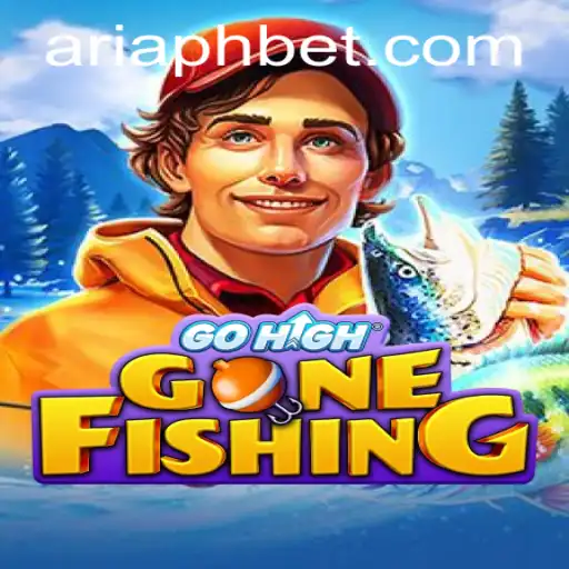 GoHighGoneFishing: An Immersive Adventure in the World of ARIAPH