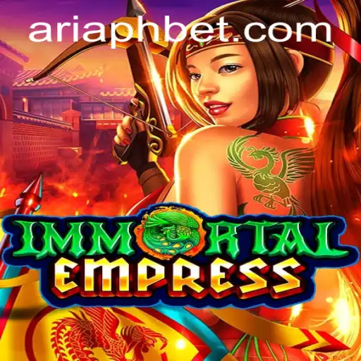 ImmortalEmpress: An Epic Journey into the Realm of ARIAPH