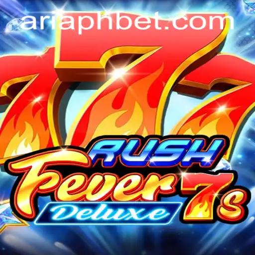 Discover the Thrill of RushFever7sDeluxe: A Comprehensive Guide