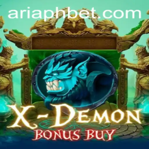 Unveiling XDemonBonusBuy: A Thrilling Gaming Experience with ARIAPH